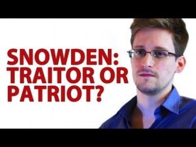 snowdon traitor or patriot