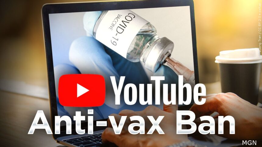 YouTube   bans  anti-vaccine activists and blocking all anti-vaccine content