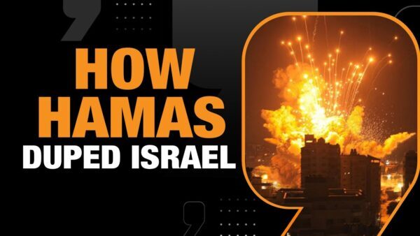 How Hamas duped Israel as it planned a devastating attack