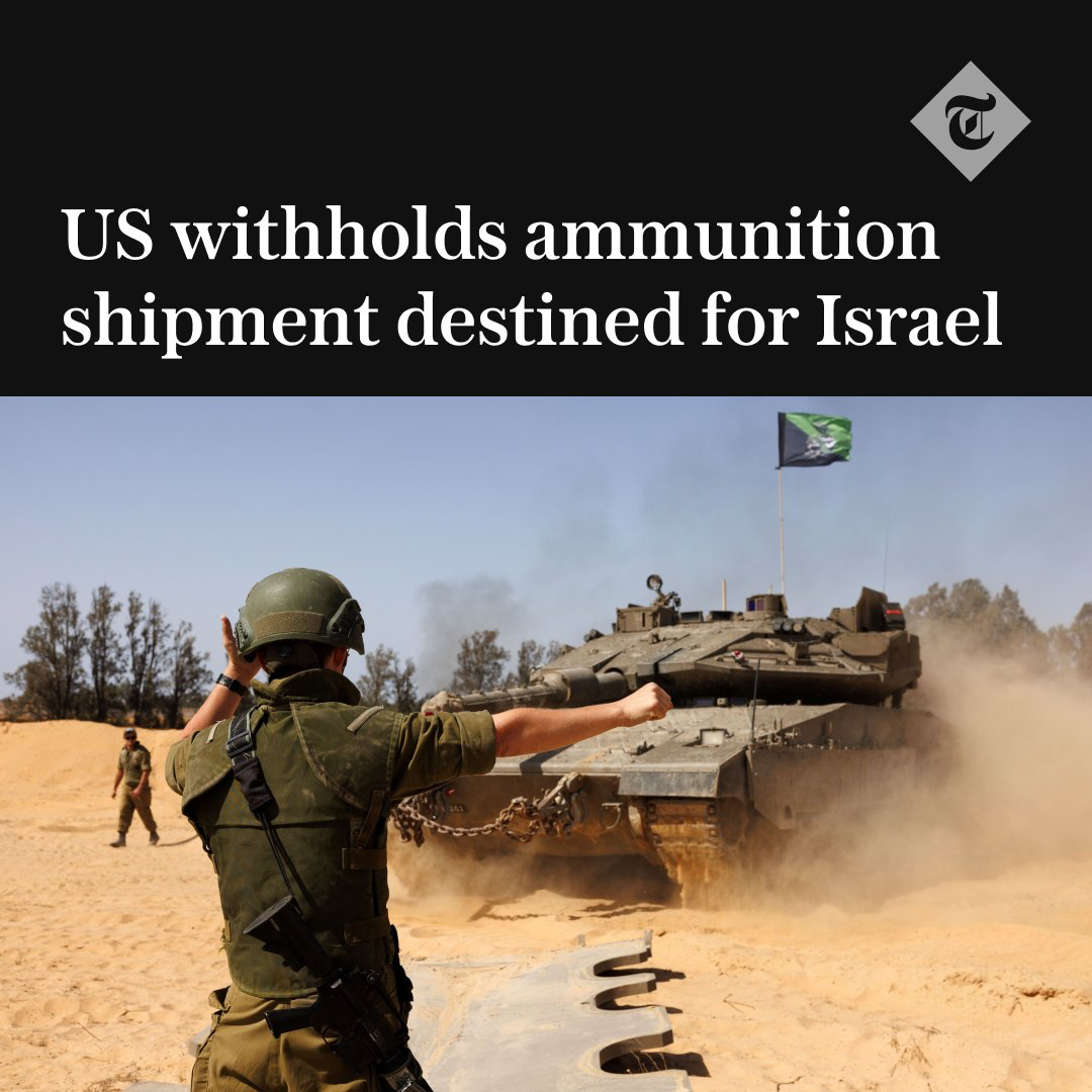 US withholds ammunition shipment destined for Israel. Netanyahu accused of sabotaging truce talks